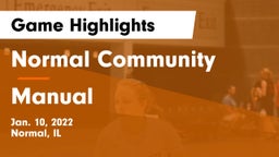 Normal Community  vs Manual  Game Highlights - Jan. 10, 2022