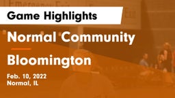Normal Community  vs Bloomington  Game Highlights - Feb. 10, 2022