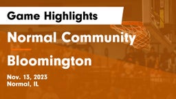 Normal Community  vs Bloomington  Game Highlights - Nov. 13, 2023