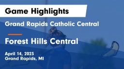 Grand Rapids Catholic Central  vs Forest Hills Central  Game Highlights - April 14, 2023