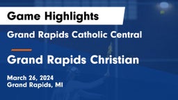 Grand Rapids Catholic Central  vs Grand Rapids Christian  Game Highlights - March 26, 2024