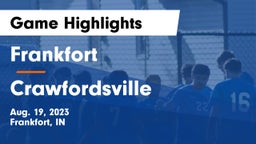 Frankfort  vs Crawfordsville  Game Highlights - Aug. 19, 2023