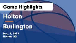 Holton  vs Burlington  Game Highlights - Dec. 1, 2023