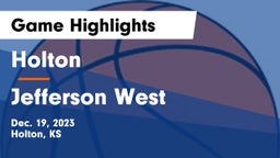 Holton  vs Jefferson West  Game Highlights - Dec. 19, 2023