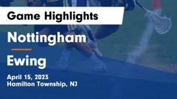 Nottingham  vs Ewing  Game Highlights - April 15, 2023