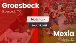 Matchup: Groesbeck High Schoo vs. Mexia  2017