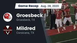 Recap: Groesbeck  vs. Mildred  2020