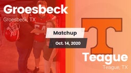 Matchup: Groesbeck High Schoo vs. Teague  2020