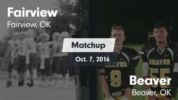 Matchup: Fairview  vs. Beaver  2016