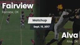 Matchup: Fairview  vs. Alva  2017