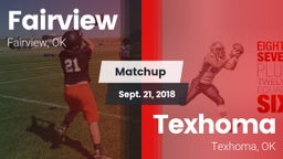 Matchup: Fairview  vs. Texhoma  2018