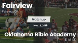 Matchup: Fairview  vs. Oklahoma Bible Academy 2018