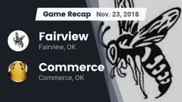 Recap: Fairview  vs. Commerce  2018
