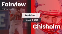 Matchup: Fairview  vs. Chisholm  2019