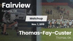 Matchup: Fairview  vs. Thomas-Fay-Custer  2019