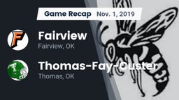 Recap: Fairview  vs. Thomas-Fay-Custer  2019
