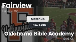Matchup: Fairview  vs. Oklahoma Bible Academy 2019
