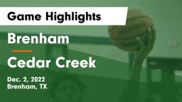 Brenham  vs Cedar Creek  Game Highlights - Dec. 2, 2022