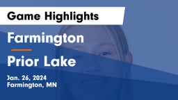 Farmington  vs Prior Lake  Game Highlights - Jan. 26, 2024