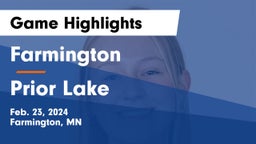 Farmington  vs Prior Lake  Game Highlights - Feb. 23, 2024