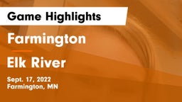 Farmington  vs Elk River  Game Highlights - Sept. 17, 2022