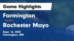 Farmington  vs Rochester Mayo  Game Highlights - Sept. 16, 2023