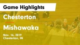 Chesterton  vs Mishawaka  Game Highlights - Nov. 16, 2019