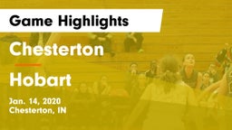 Chesterton  vs Hobart  Game Highlights - Jan. 14, 2020