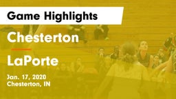 Chesterton  vs LaPorte  Game Highlights - Jan. 17, 2020