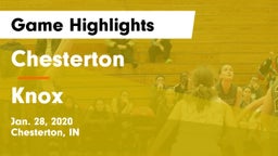 Chesterton  vs Knox  Game Highlights - Jan. 28, 2020