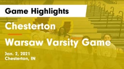 Chesterton  vs Warsaw Varsity Game Game Highlights - Jan. 2, 2021