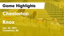 Chesterton  vs Knox  Game Highlights - Jan. 26, 2021