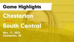 Chesterton  vs South Central  Game Highlights - Nov. 17, 2023