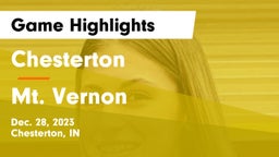Chesterton  vs Mt. Vernon  Game Highlights - Dec. 28, 2023
