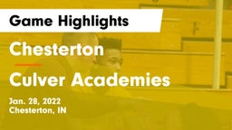 Chesterton  vs Culver Academies Game Highlights - Jan. 28, 2022