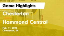 Chesterton  vs Hammond Central  Game Highlights - Feb. 11, 2023