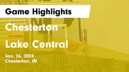Chesterton  vs Lake Central  Game Highlights - Jan. 26, 2024