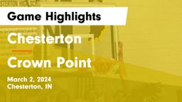 Chesterton  vs Crown Point  Game Highlights - March 2, 2024