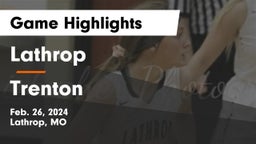 Lathrop  vs Trenton  Game Highlights - Feb. 26, 2024
