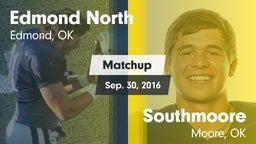 Matchup: Edmond North High vs. Southmoore  2016