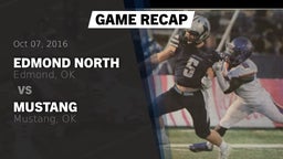 Recap: Edmond North  vs. Mustang  2016