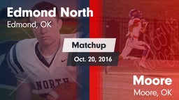 Matchup: Edmond North High vs. Moore  2016