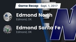 Recap: Edmond North  vs. Edmond Santa Fe 2017