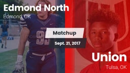 Matchup: Edmond North High vs. Union  2017