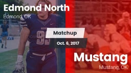 Matchup: Edmond North High vs. Mustang  2017