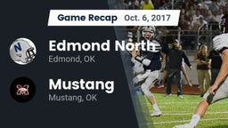 Recap: Edmond North  vs. Mustang  2017
