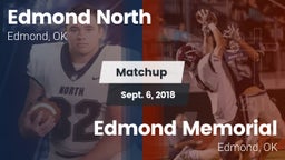 Matchup: Edmond North High vs. Edmond Memorial  2018