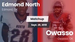 Matchup: Edmond North High vs. Owasso  2018