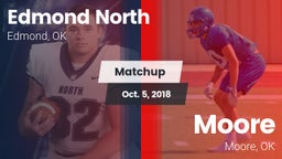 Matchup: Edmond North High vs. Moore  2018