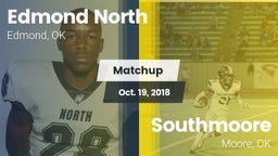 Matchup: Edmond North High vs. Southmoore  2018